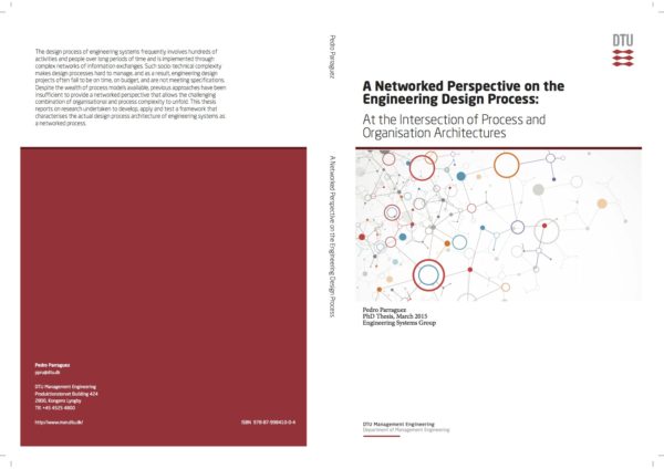 PhD Thesis – A Networked Perspective on the Engineering Design Process: At the Intersection of Process and Organisation Architectures